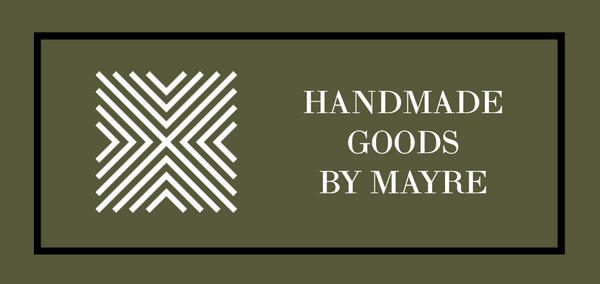 Handmade Goods by Mayre